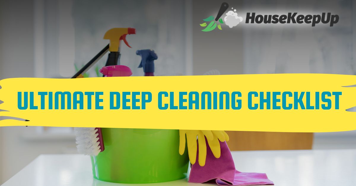 deep cleaning checklist